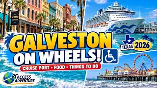 Wheelchair Accessible Galveston, Texas 2026